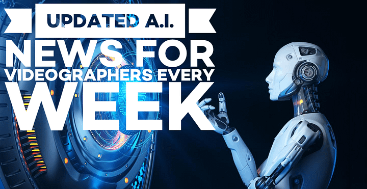 FREE Weekly A.I. Updates Newsletter for Videographers! product image (1)