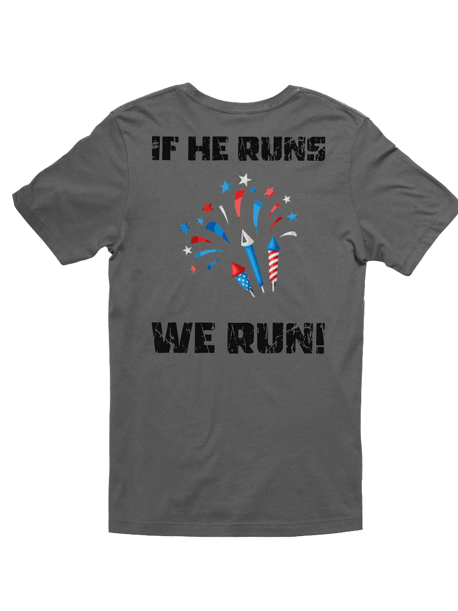 Mann Pyro T-Shirt ( If he runs, we run! ) product image (2)
