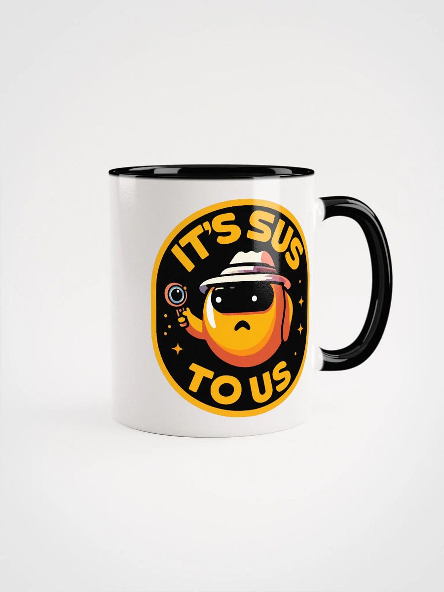 It's SUS to US Mug product image (1)
