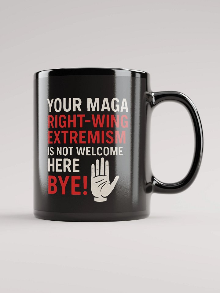 Anti-MAGA Extremism Mug product image (2)