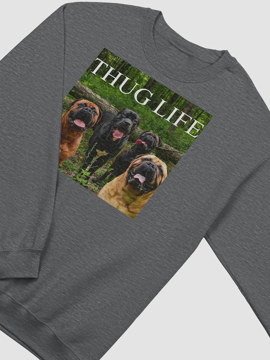 Thug Life Crewneck product image (1)