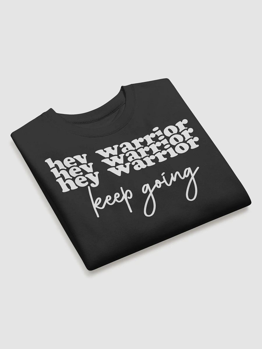 Hey Warrior Keep Going Hoodie product image (3)