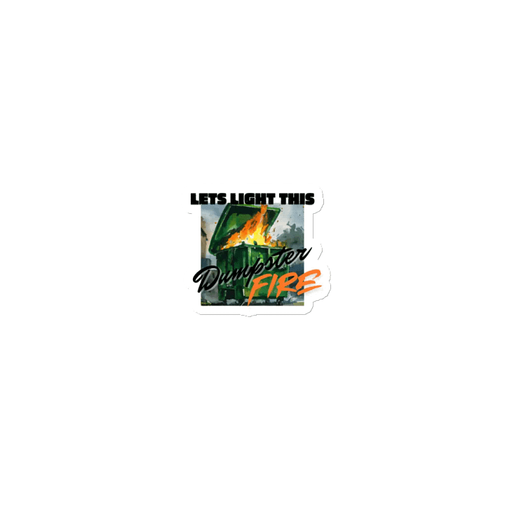 DUMPSTER FIRE MAGNET product image (2)