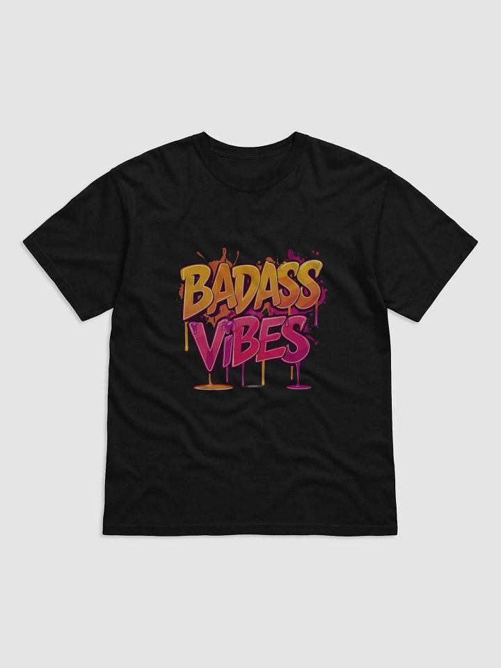 Badass Vibes Black T-Shirt product image (1)