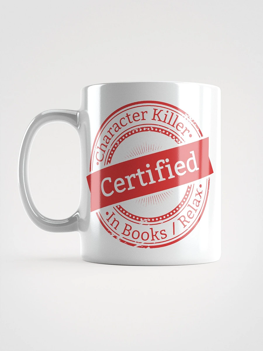 Certified Character Killer White Ceramic Mug product image (6)
