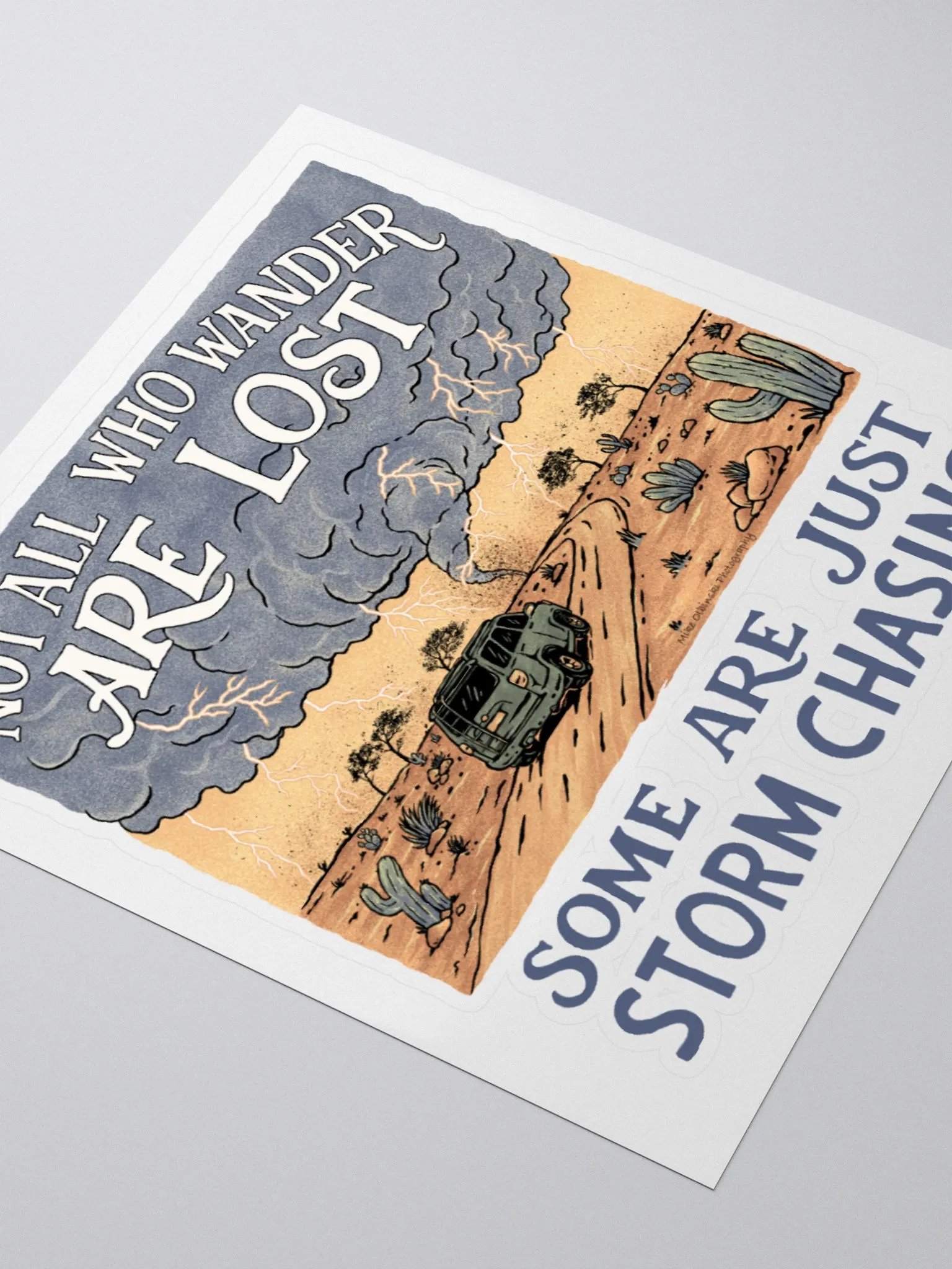 "Some Are Just Storm Chasing" - Sticker product image (3)