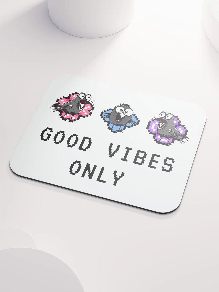 GOOD VIBES ONLY Mouse Pad : Limited Edition product image (3)