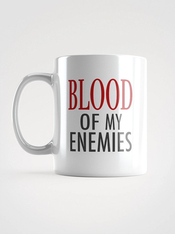 Blood of My Enemies Mug product image (1)