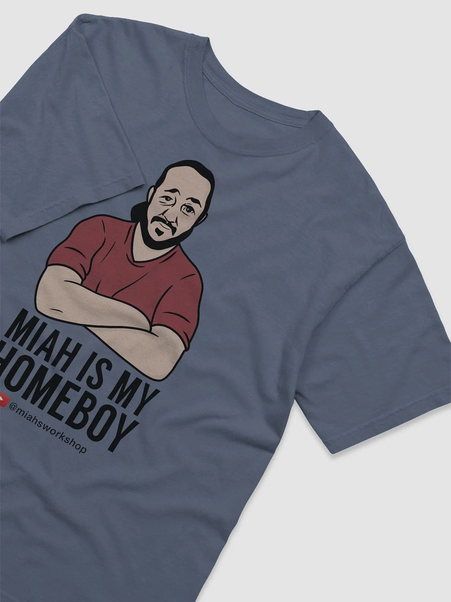 Miah's My Homeboy (Comfort Color) product image (3)