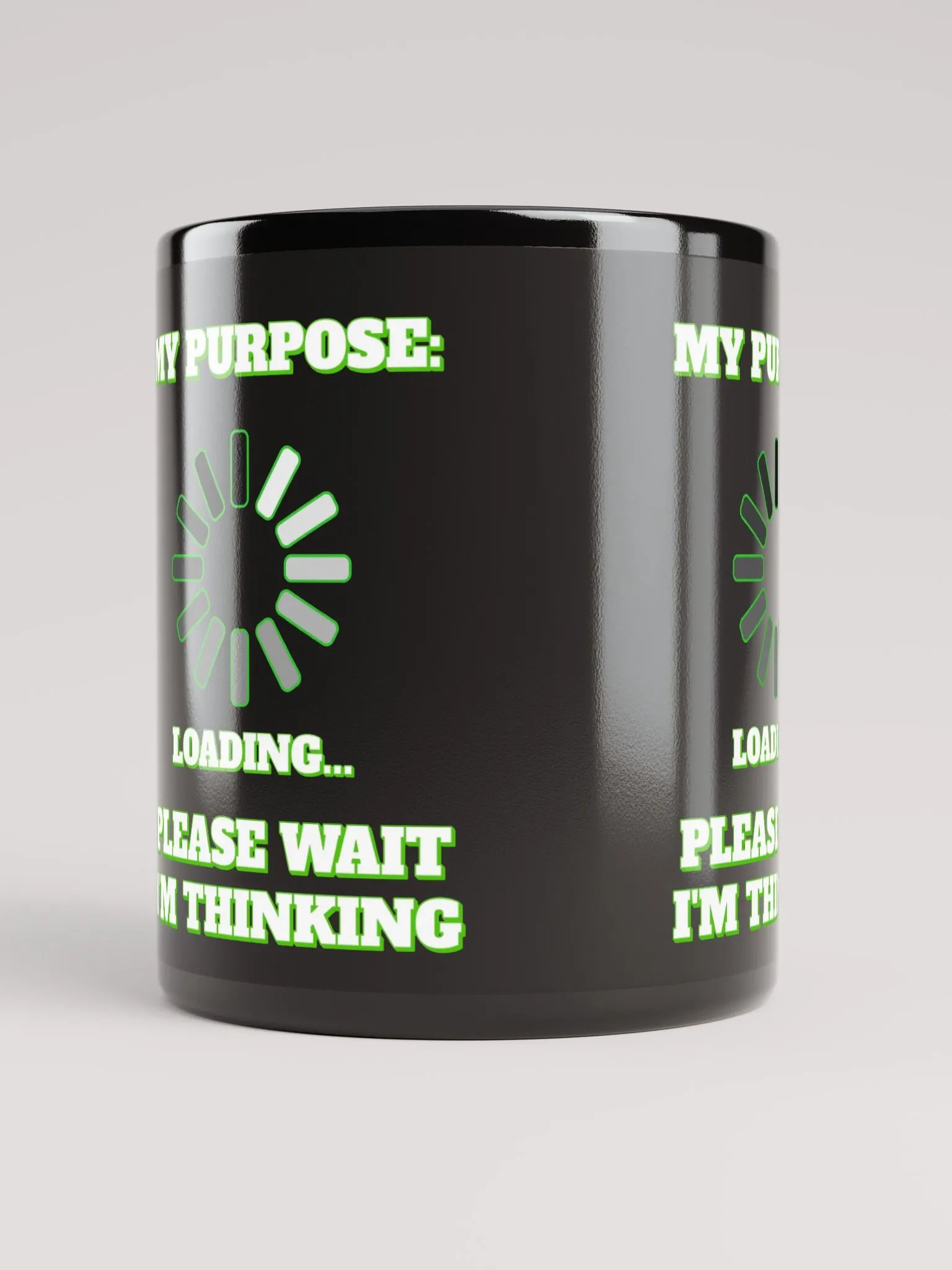 My Purpose: Please Wait I'm Thinking - Funny Black Mug product image (3)