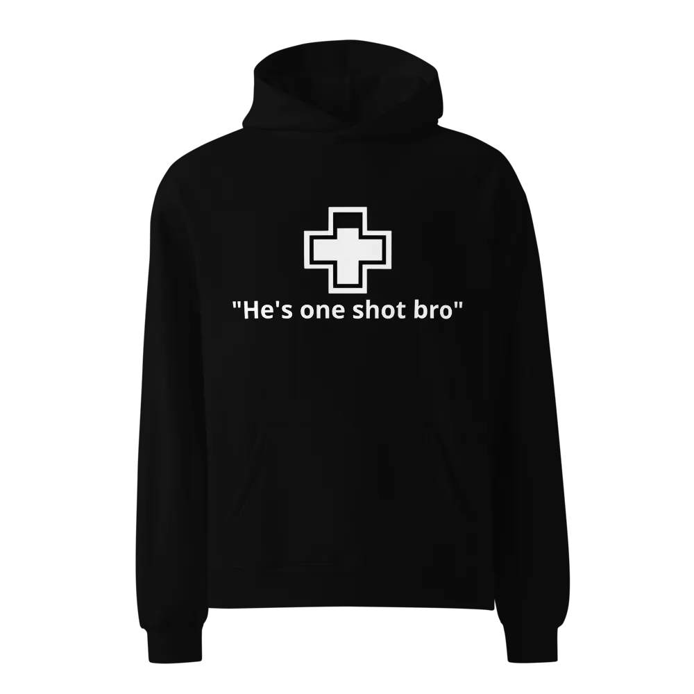 "He's one shot bro" Hoody Black product image (1)