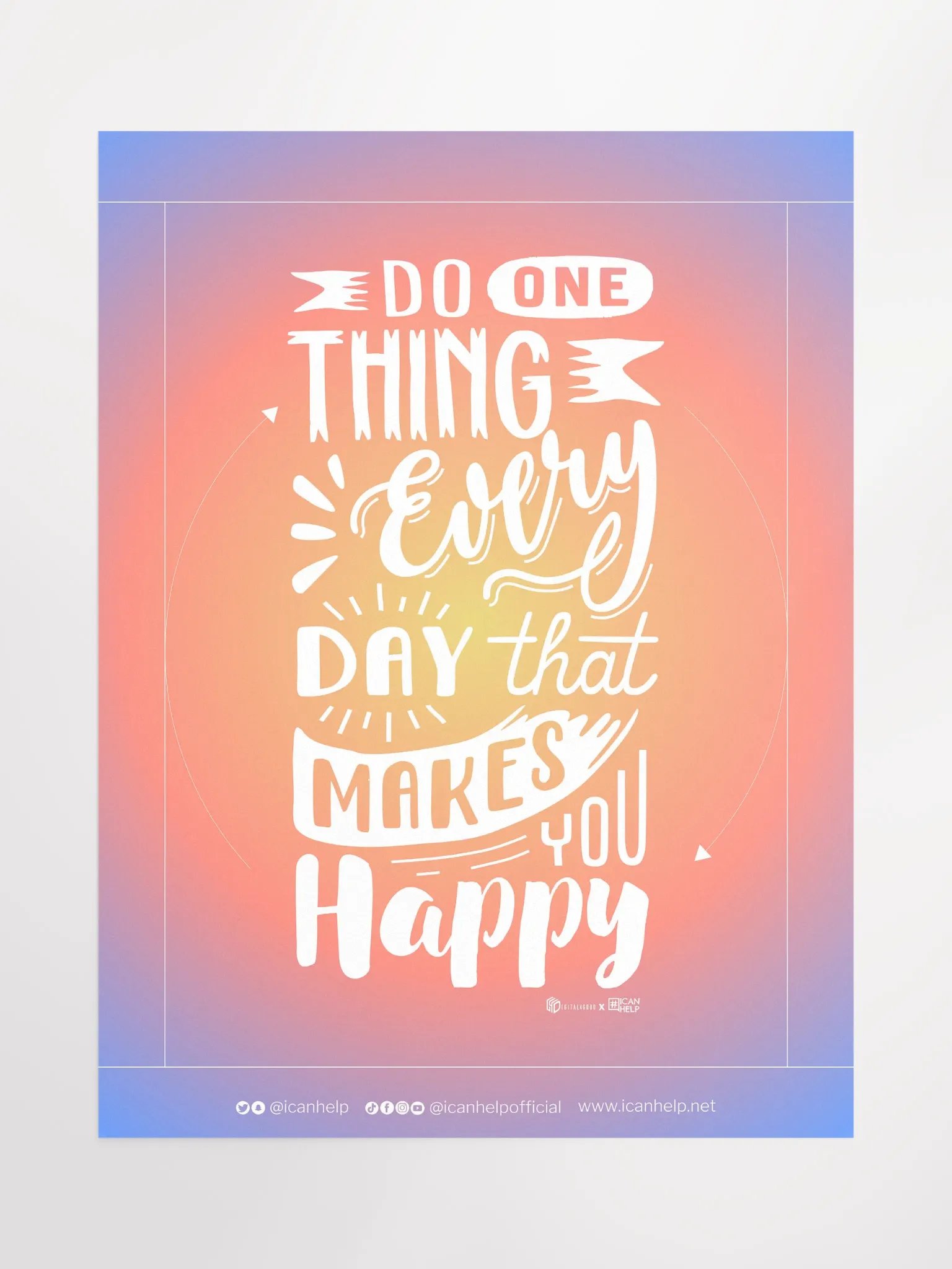 Do One Thing Every Day That Makes You Happy Poster product image (1)