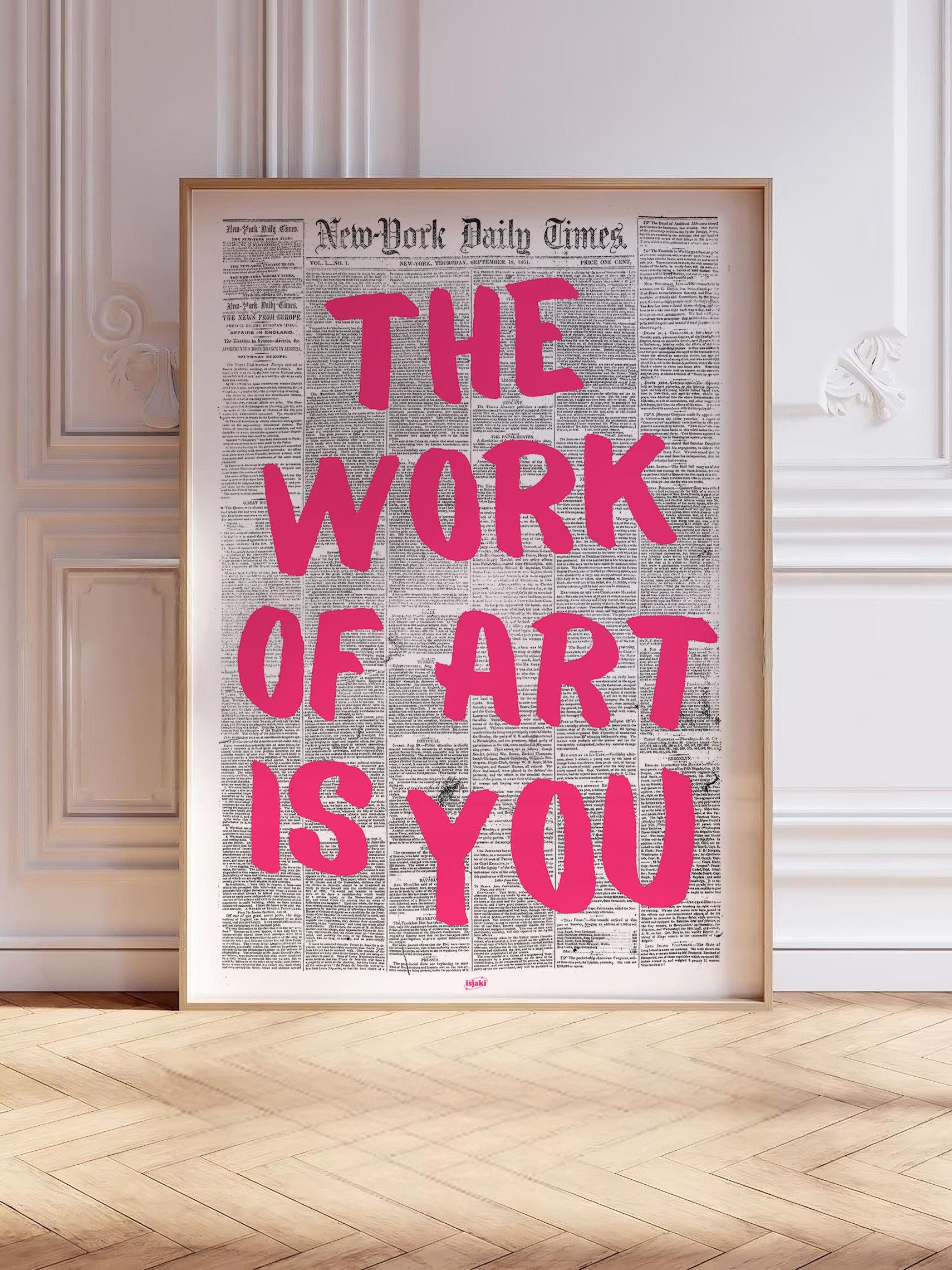 The Work of Art is You Newspaper Print product image (2)