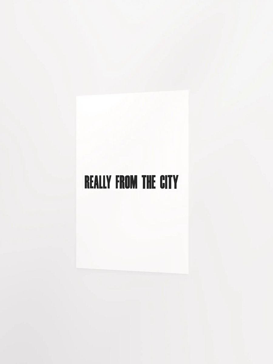 Really From The City Poster product image (2)