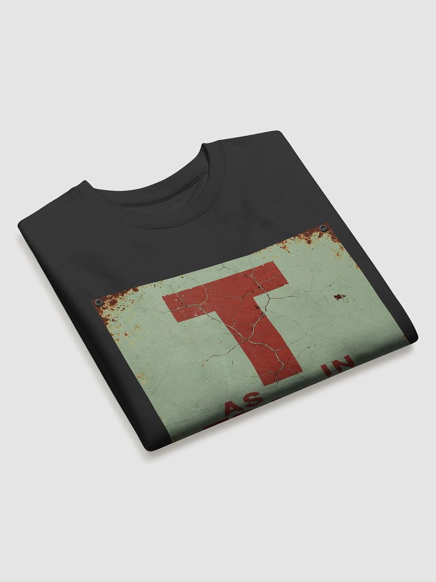 T as in traitor sweatshirt product image (3)