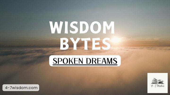Wisdom Bytes: Spoken Dreams product image (1)