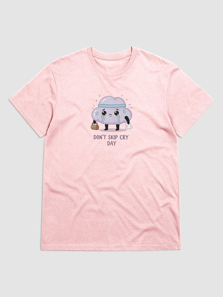Cry Day Comfort Tee Soft, stylish, and emotionally honest. product image (1)