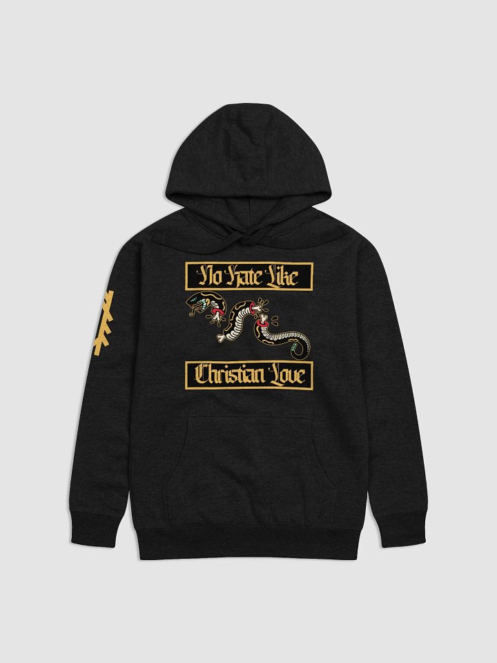 No Hate Like Christian Love - Hoodie product image (1)