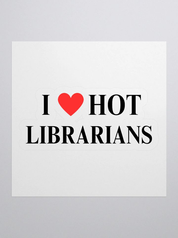 I HEART HOT LIBRARIANS STICKER product image (1)