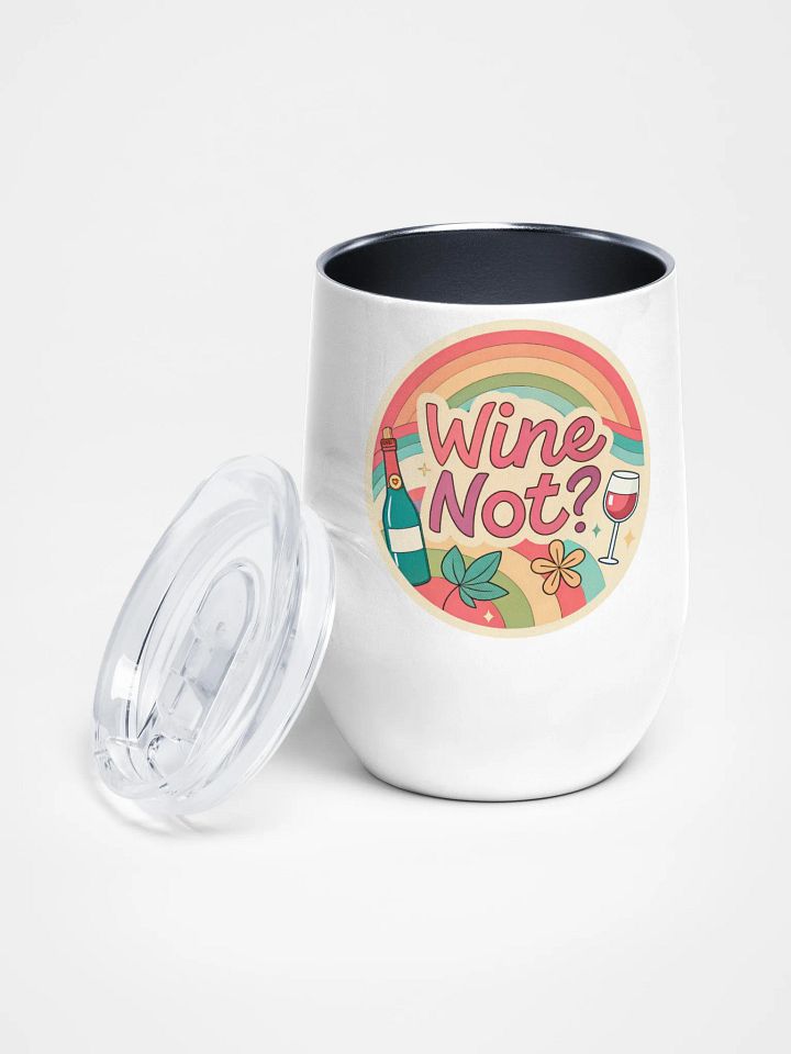 Rainbow Wine Not? Tumbler product image (1)