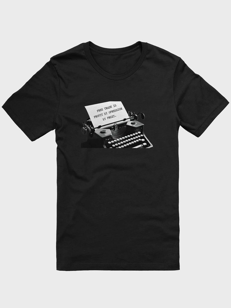 Free Trade Typewriter Statement Tee