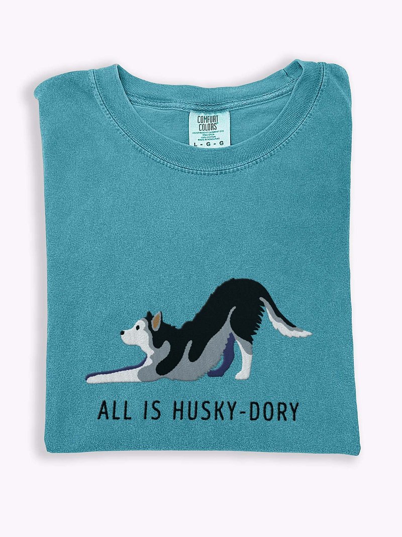 All Is Husky-Dory T-Shirt(Embroidered) of a Siberian Husky