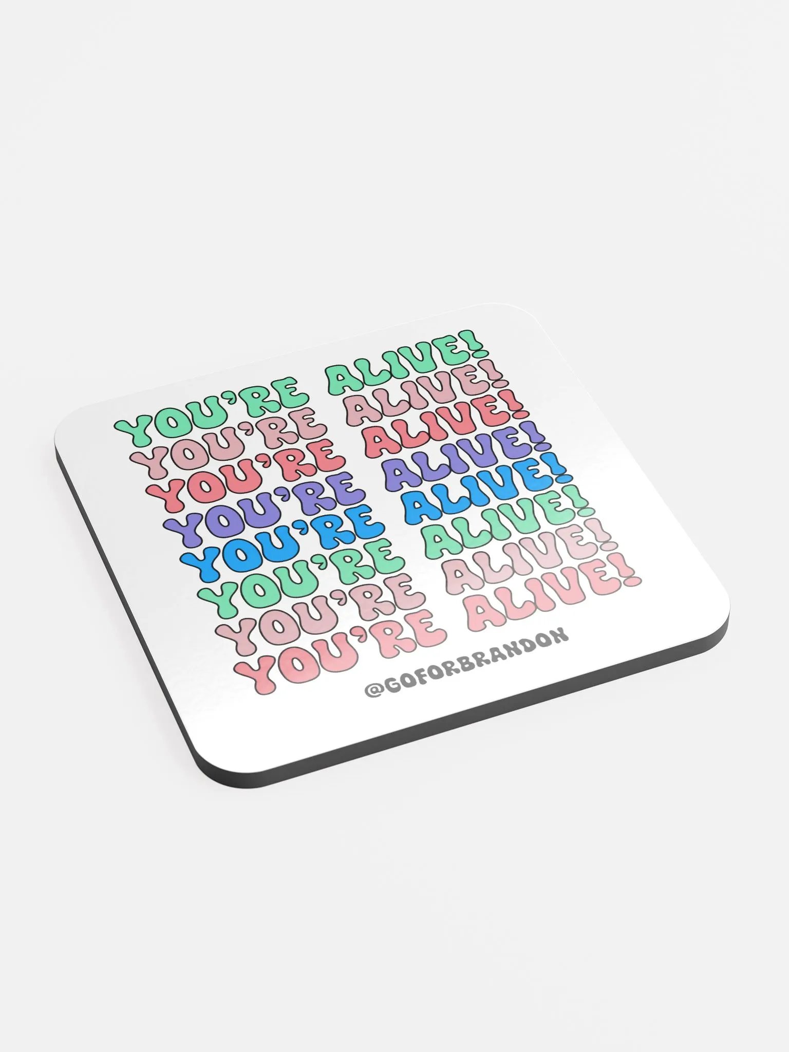 You're Alive! Glossy Coaster product image (2)