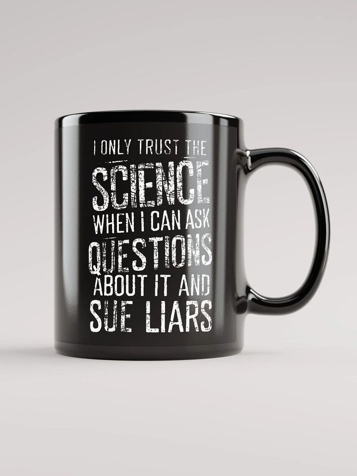 Trust Science - Question Everything Mug product image (1)