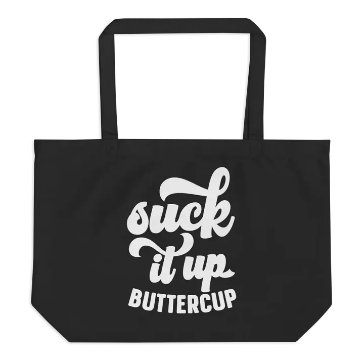Suck It Up Buttercup Bag product image (1)