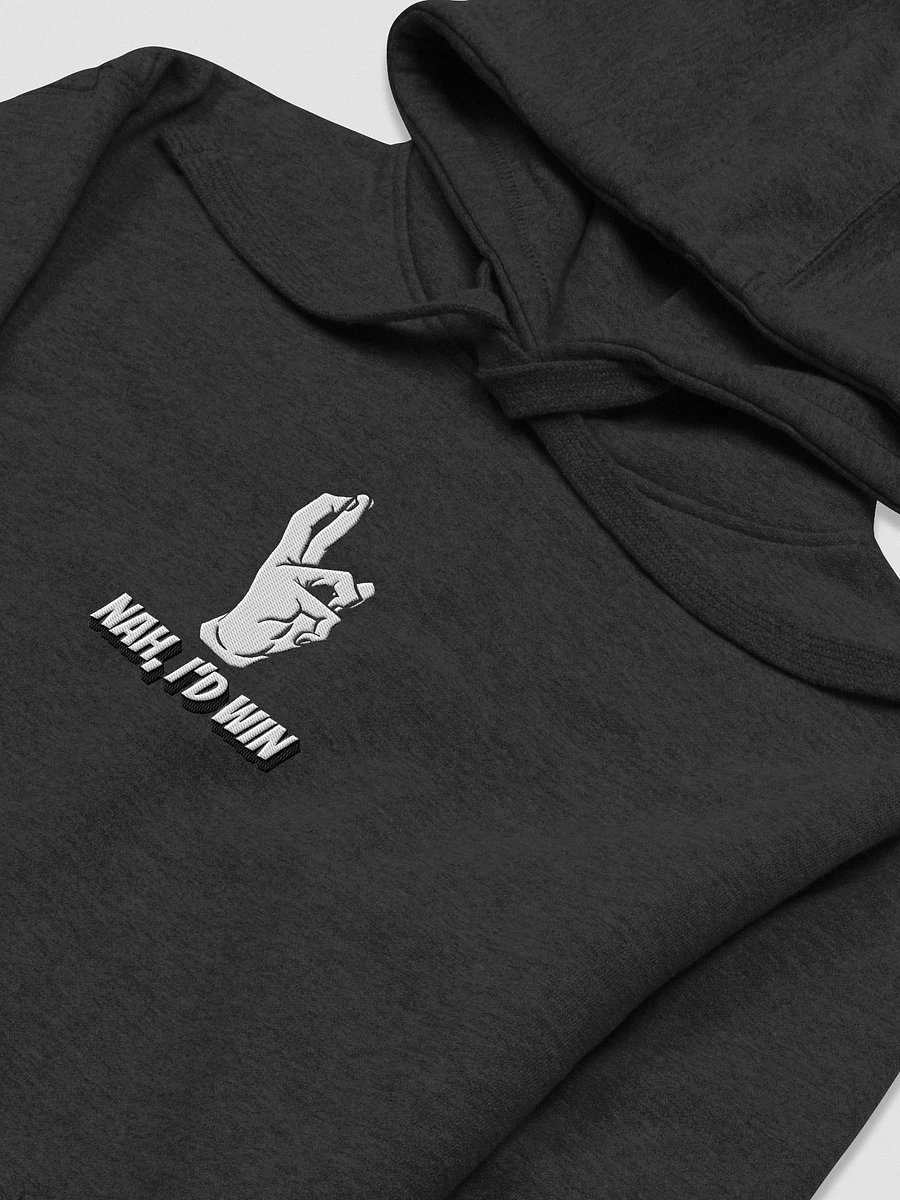 Nah, I'd Win Comfort Hoodie product image (3)