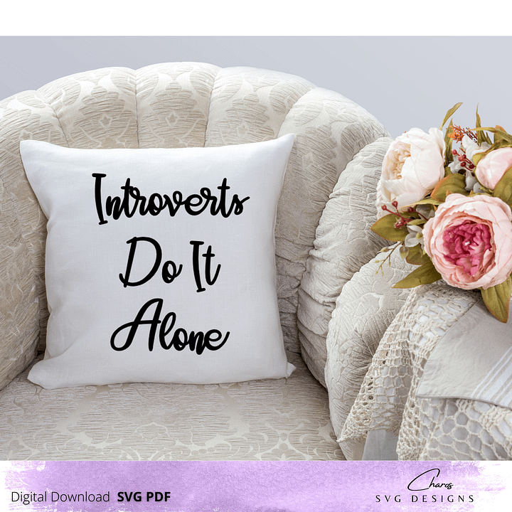 Introverts Do It Alone - SVG product image (1)