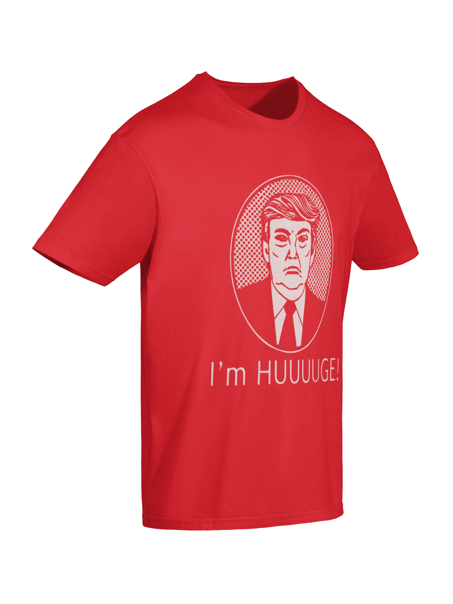 Trump I’m Huge T-Shirt product image (7)