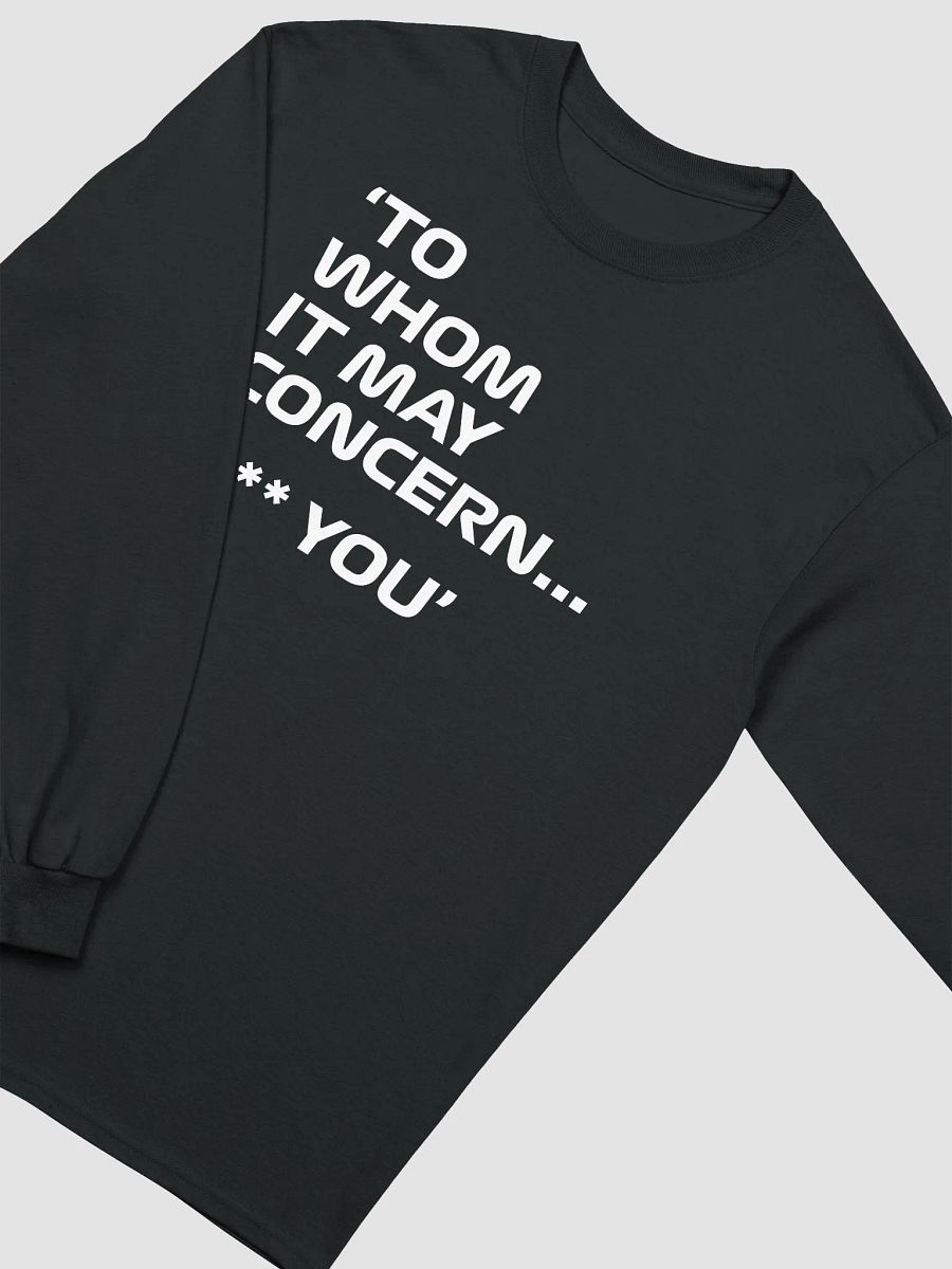 Unapologetic Statement Long Sleeve Tee product image (3)