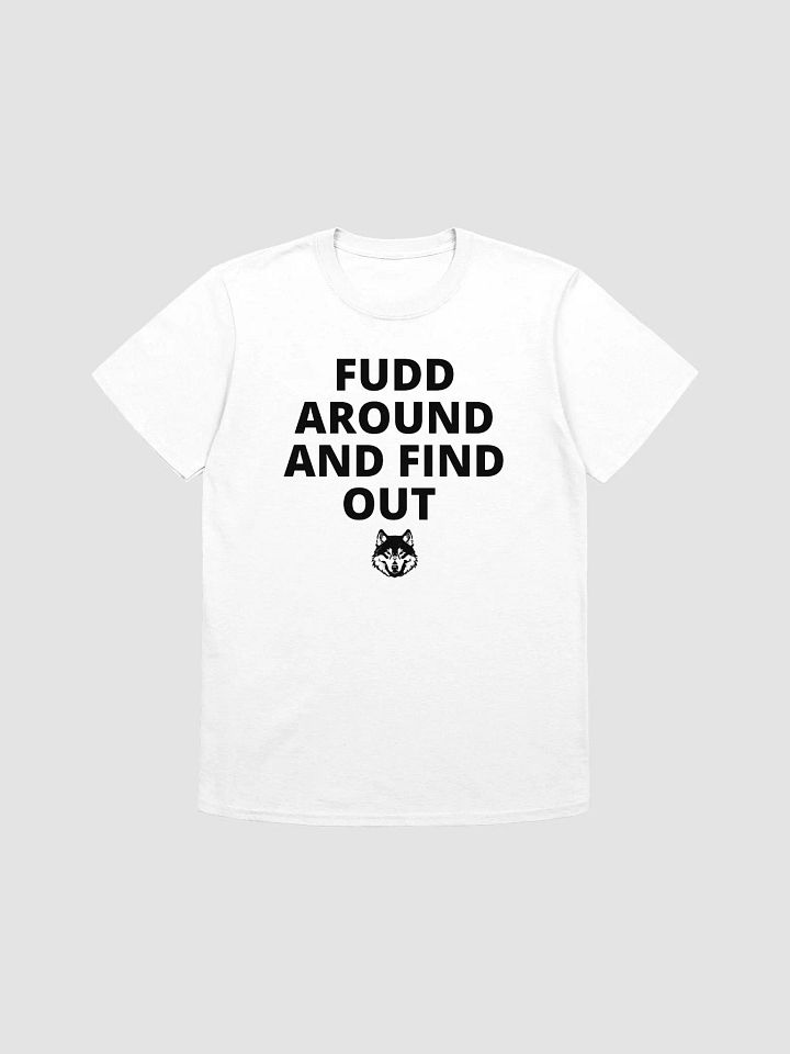fudd around and find out product image (3)