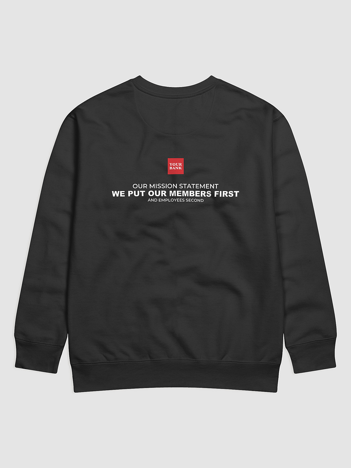 Your Bank Sweatshirt product image (2)