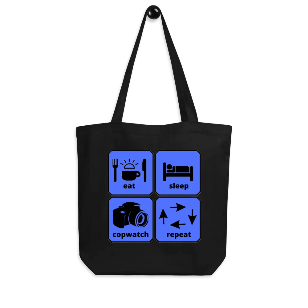 EAT, SLEEP, COPWATCH, REPEAT product image (8)