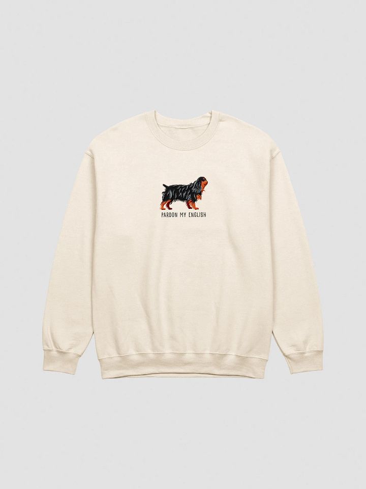Pardon My English Sweatshirt (Embroidered) of an English Toy Spaniel(Black & Tan) product image (13)