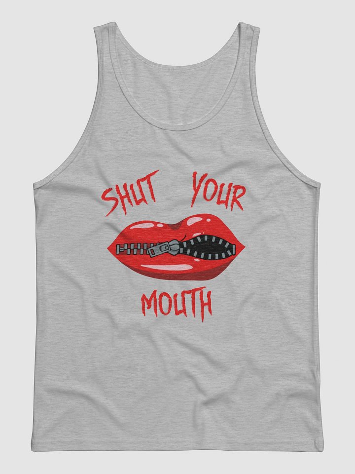 Shut Your Mouth Tank product image (1)