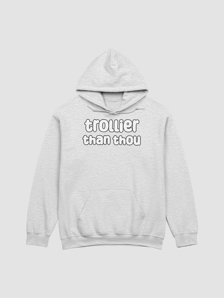 Trollier Than Thou Unisex Hoodie - pastel colours product image (5)