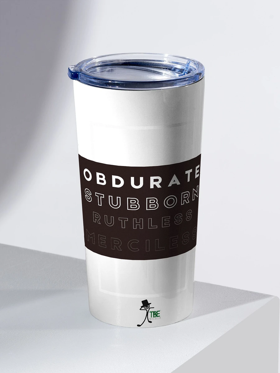 Word of the day: Obdurate Tumbler [White] product image (2)
