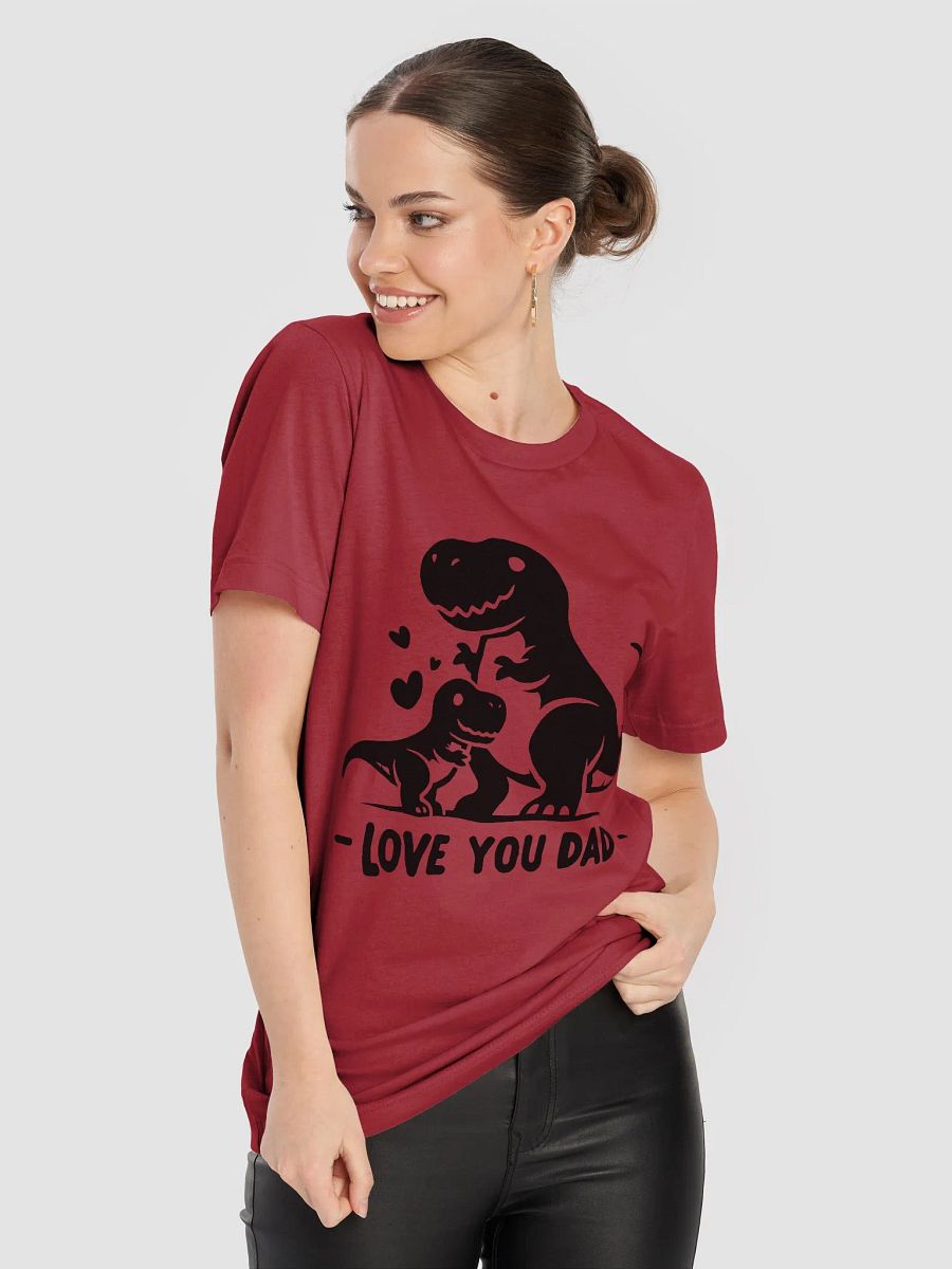 Love You Dad T-Shirt product image (8)