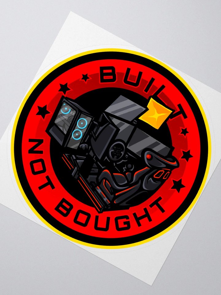 Built Not Bought Sticker product image (2)