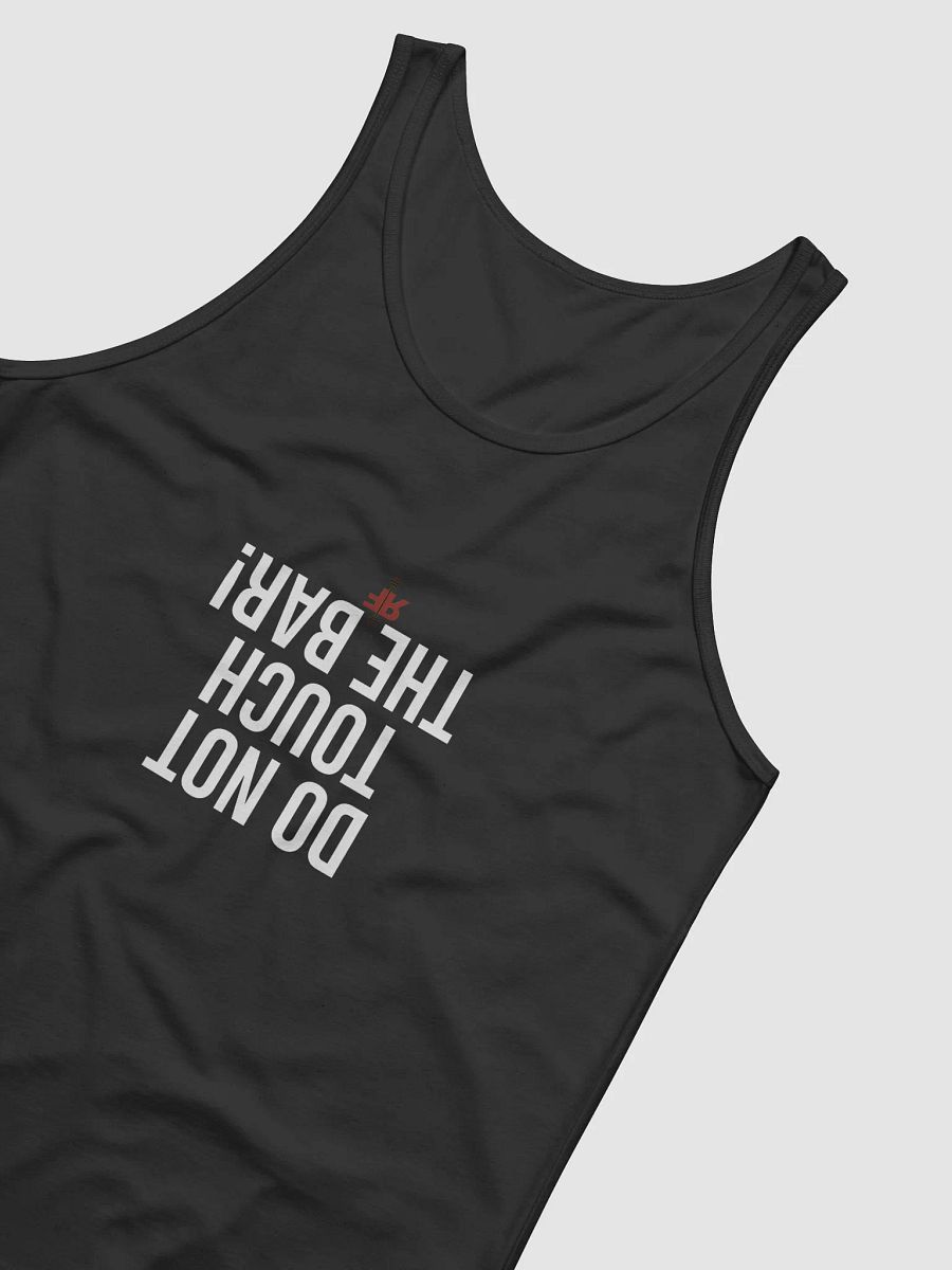 Do Not Touch the Bar! Tank Top product image (4)