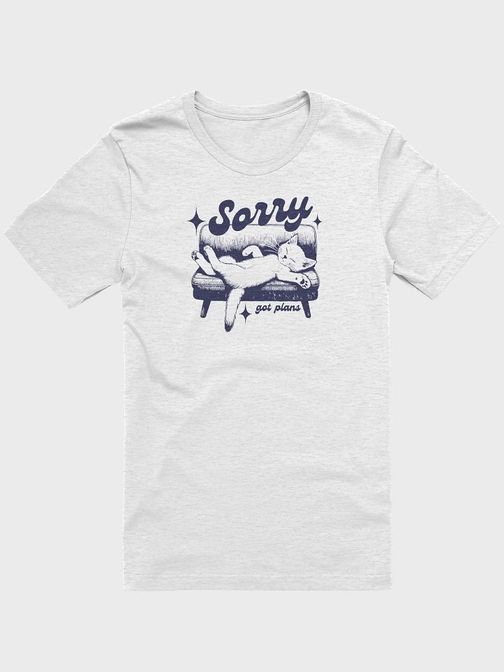 Sorry, Got Plans - Lazy Cat T-Shirt product image (2)