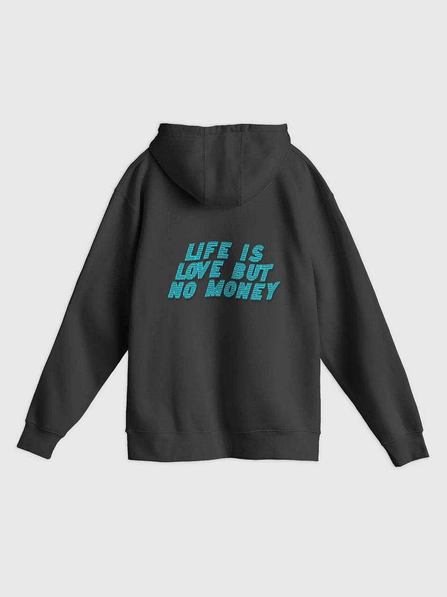 LIFE IS LOVE BUT NO MONEY WOMENS HOODIE product image (31)