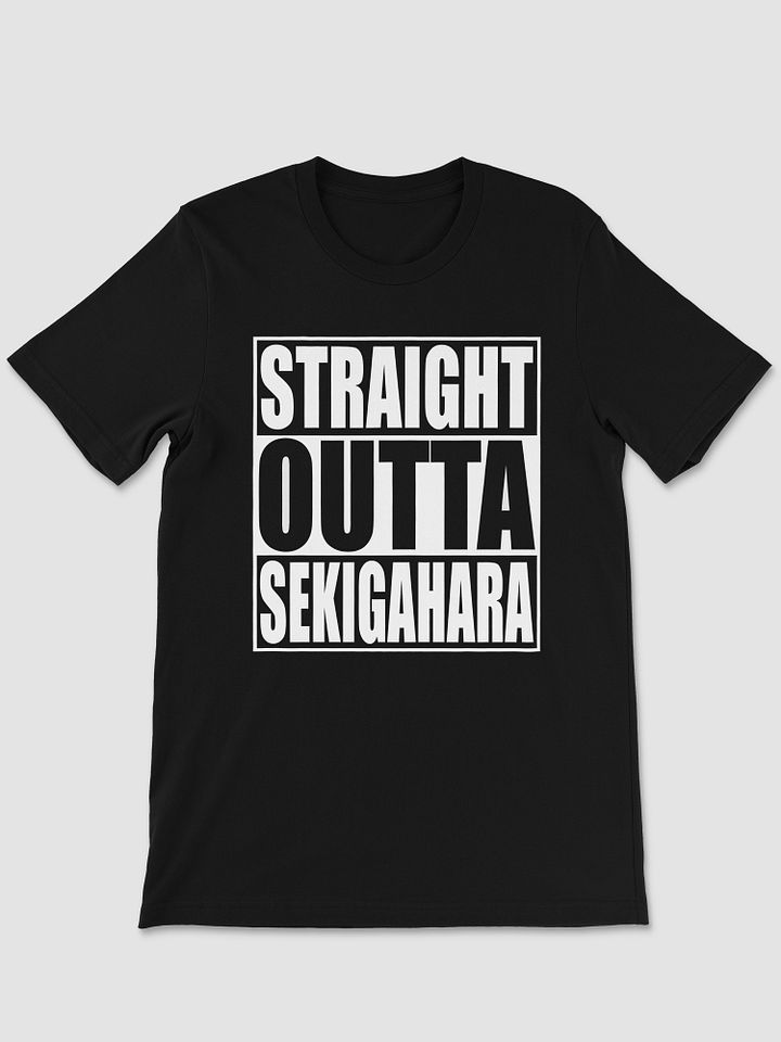 Straight Outta Sekigahara T-shirt product image (1)