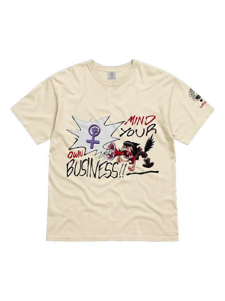 Alunya - “Mind Your Own Business!!” T-Shirt product image (2)