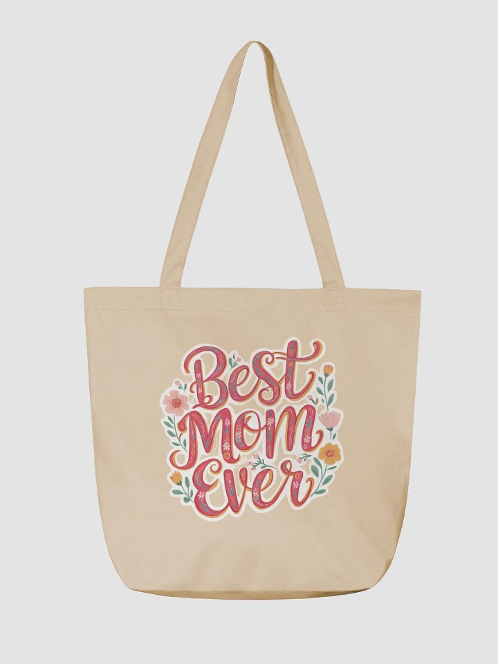 Whimsical Floral Best Mom Ever Tote Bag product image (3)