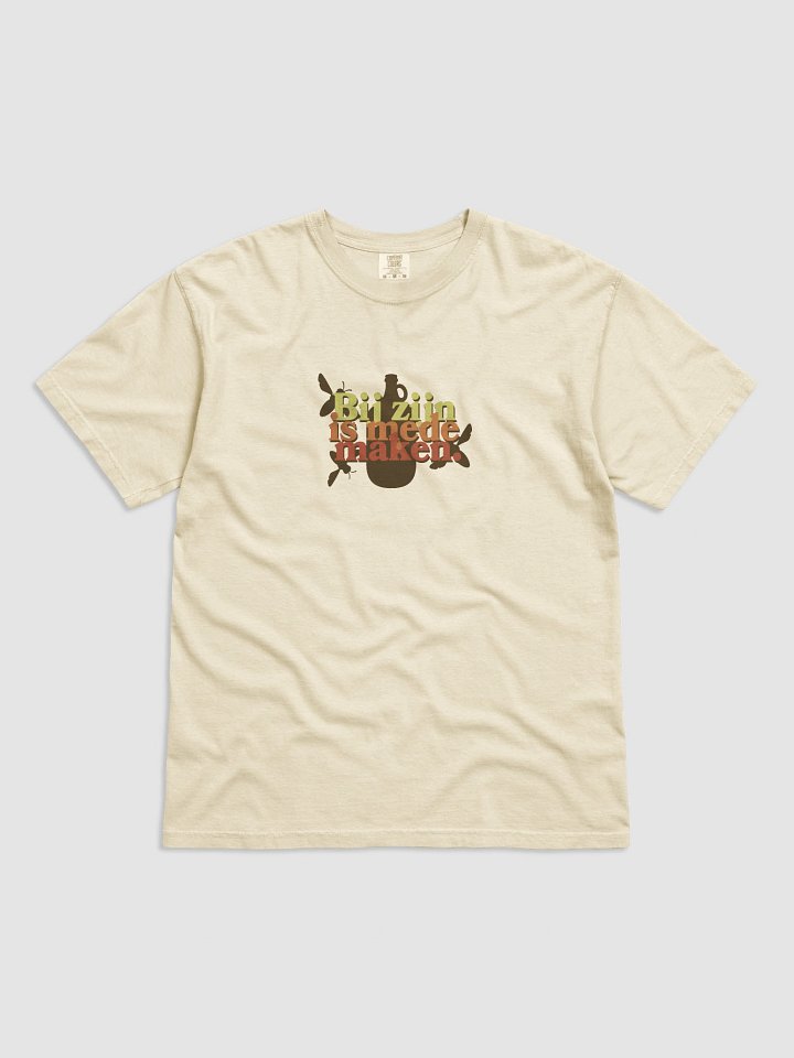 Bij zijn is mede maken Tee product image (1)