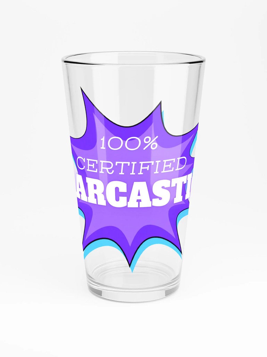 100% CERTIFIED PINT GLASS product image (3)